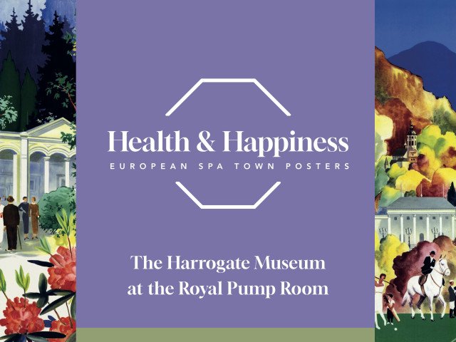 'Health and Happiness. European SPA Town Posters' exhibition, courtesy of North Yorkshire Council 2025