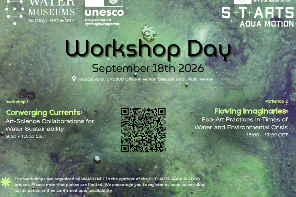 Save the Date: S+T+ART AQUA MOTION Workshop Day at UNESCO Venice Office